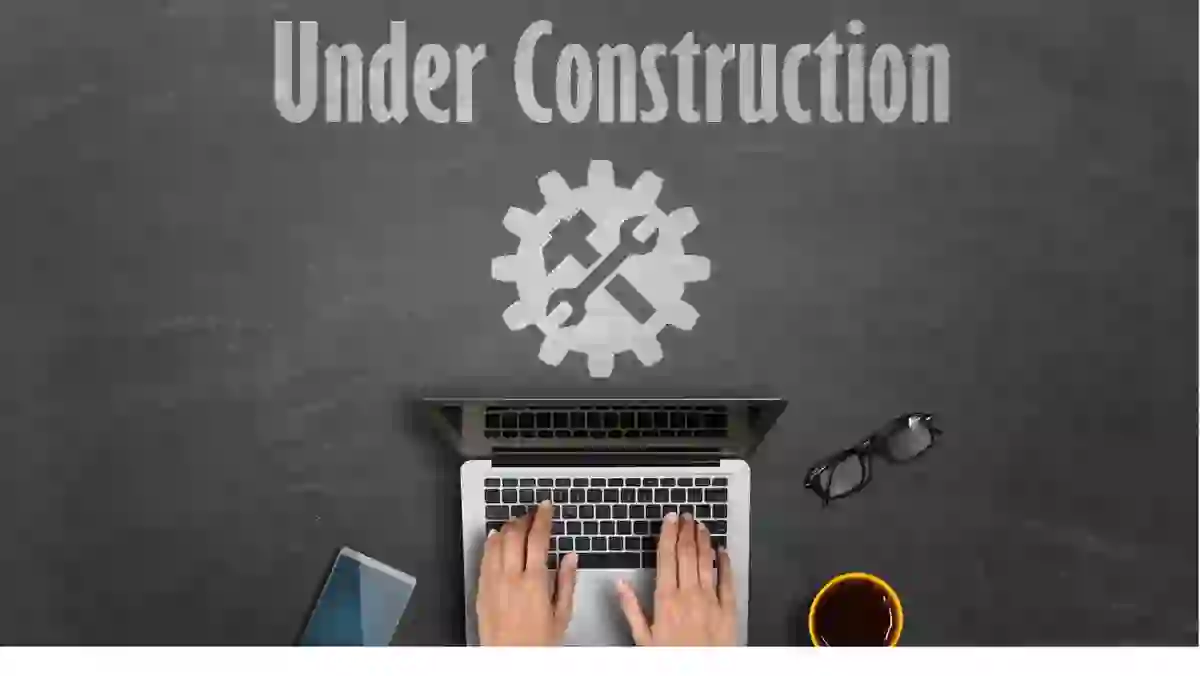 Under Construction